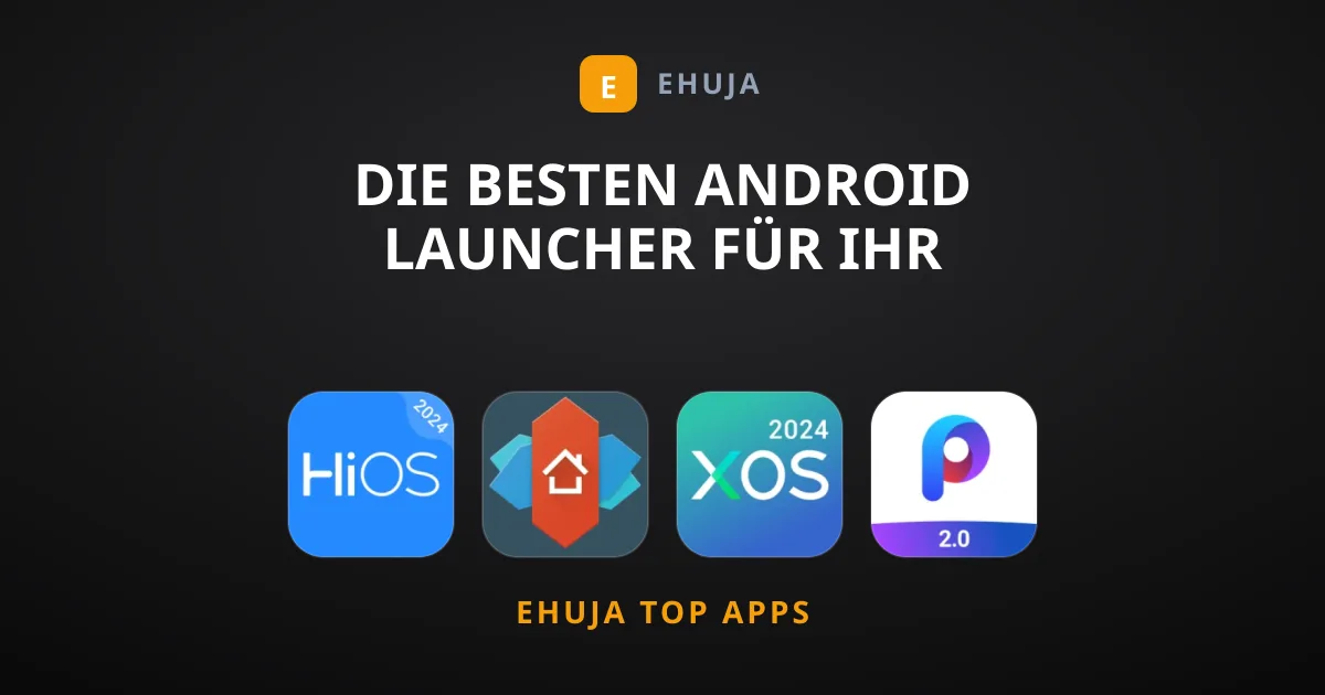Die besten Android Launcher für Ihr Smartphone